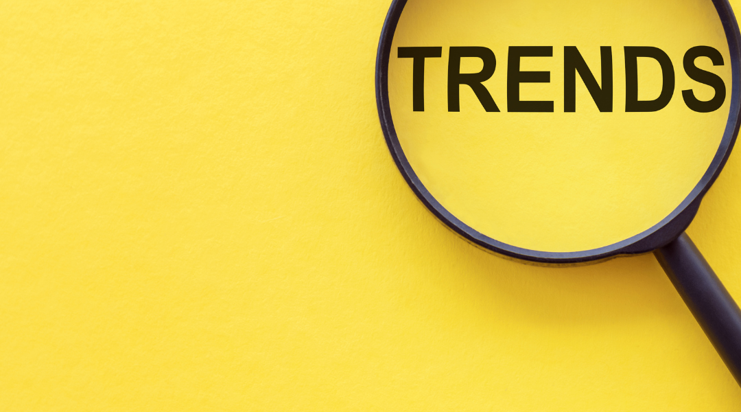 Marketing Trends To Follow in Today & Beyond